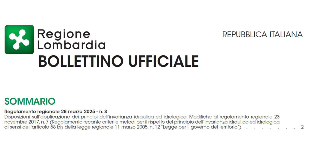 Invarianza Idraulica Regione Lombardia: R. R. 28 marzo 2025, n. 3